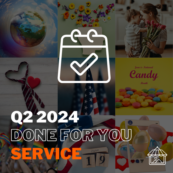 Q2 2024 Done For You