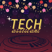 Tech Assistant Support