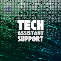 Tech Assistant Support